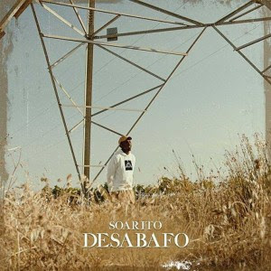 Soarito – Desabafo