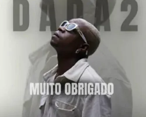 Dada 2 – Muito Obrigado